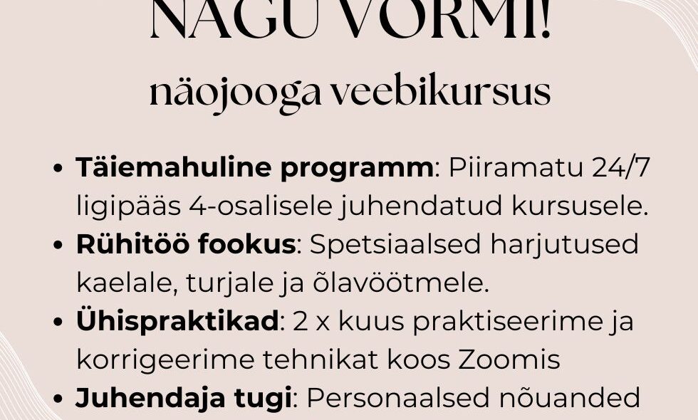 NÄGU VORMI! veebikursus
